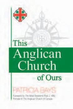 Paperback This Anglican Church of Ours Book