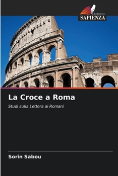 Paperback La Croce a Roma [Italian] Book