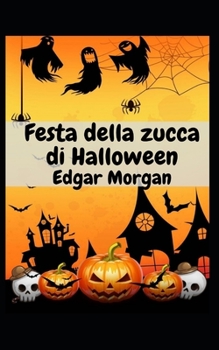 Festa della zucca di Halloween