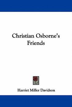 Paperback Christian Osborne's Friends Book