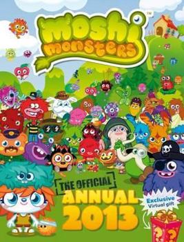 Hardcover Moshi Monsters Official Annual 2013 Book