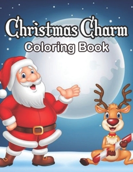 Paperback Christmas Charm Coloring Book: Beautiful Holiday Designs Book