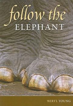 Paperback Follow the Elephant Book