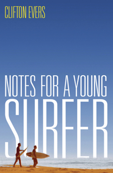 Paperback Notes for a Young Surfer Book