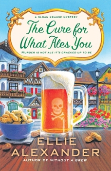 Paperback The Cure for What Ales You: A Sloan Krause Mystery Book