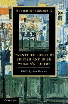 Paperback The Cambridge Companion to Twentieth-Century British and Irish Women's Poetry Book
