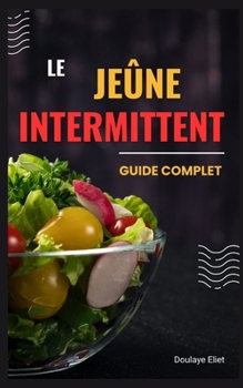 Paperback Le jeûne intermittent [French] Book