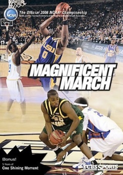 Magnificent March: The Official 2006 NCAA Championship