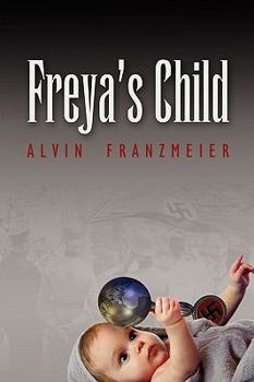 Paperback Freya's Child Book