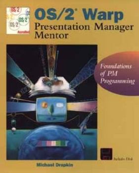 Paperback OS/2 Warp Presentation Manager Mentor: Foundations of PM Programming Book