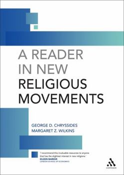 Hardcover A Reader in New Religious Movements: Readings in the Study of New Religious Movements Book