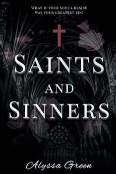 Saints and Sinners