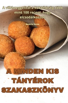 Paperback A Minden Kis Tányérok Szakaszkönyv [Hungarian] Book