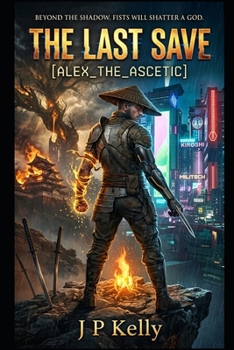 The Last Save: Alex_The_Ascetic