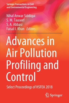 Paperback Advances in Air Pollution Profiling and Control: Select Proceedings of Hsfea 2018 Book