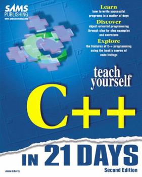 Paperback Teach Yourself C++ in 21 Days (Sams Teach Yourself...in 21 Days (Paperback)) Book