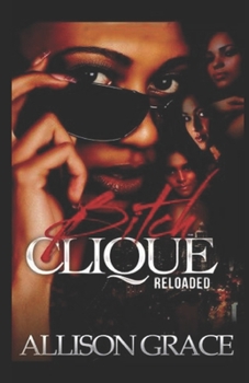 Paperback Bitch Clique Reloaded Book