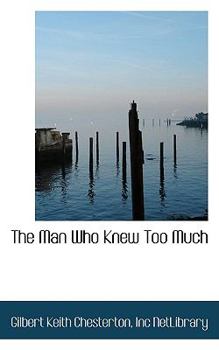Paperback The Man Who Knew Too Much Book