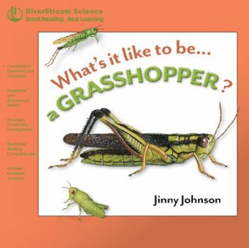 Paperback What's It Like to Be a Grasshopper? Book