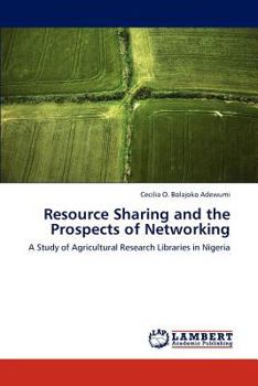 Paperback Resource Sharing and the Prospects of Networking Book