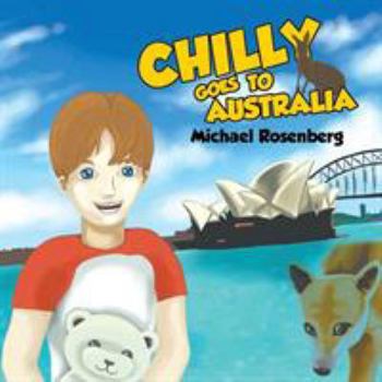 Paperback Chilly Goes to Australia Book