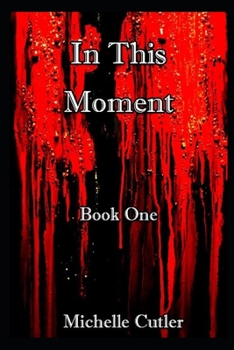 Paperback In This Moment: Eternal life Book