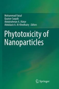 Paperback Phytotoxicity of Nanoparticles Book