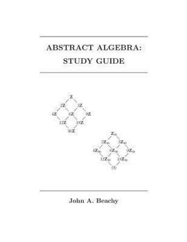 Paperback Abstract Algebra: Study Guide Book