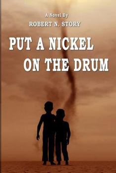 Paperback Put a Nickel on the Drum Book
