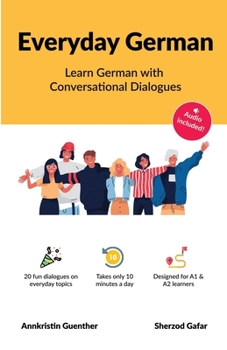 Paperback Everyday German: Learn German with Conversational Dialogues Book