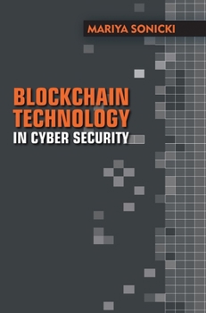 Hardcover Blockchain Technology in Cyber Security Book