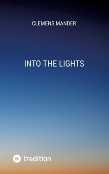 Paperback Into The Lights: 1 [German] Book