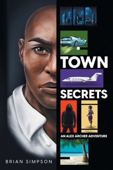 Paperback Alex Archer: Town Secrets Book