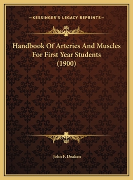 Handbook Of Arteries And Muscles For First Year Students