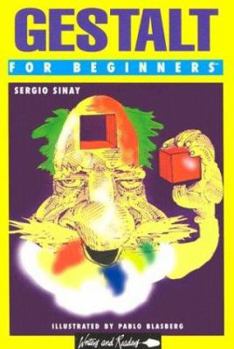 Gestalt for Beginners (Writers and Readers Documentary Comic Book) - Book  of the Writers & Readers Documentary Comic Book