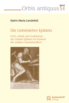 Paperback Die Gebetslehre Epiktets [German] Book