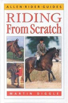 Hardcover Riding from Scratch Book