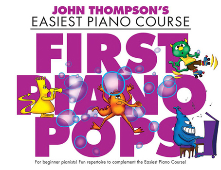 Paperback First Piano Pops: John Thompson's Easiest Piano Course Book