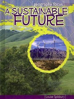 Library Binding A Sustainable Future: Saving and Recycling Resources Book