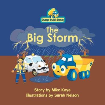 Paperback Dump Truck Dave . . . The Big Storm Book