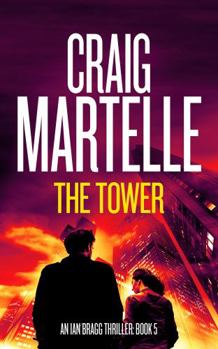 The Tower (Ian Bragg Thriller)