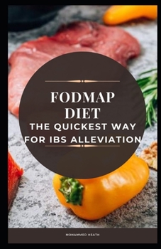 Paperback Fodmap Diet: The Quickest Way for Ibs Alleviation Book