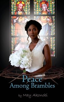 Paperback Peace Among Brambles Book