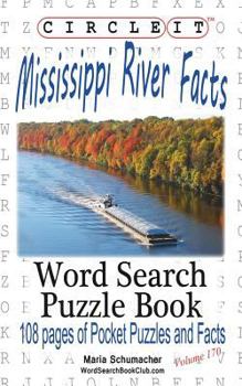 Paperback Circle It, Mississippi River Facts, Word Search, Puzzle Book