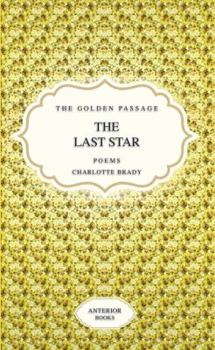 The Last Star - Book #3 of the Golden Passage