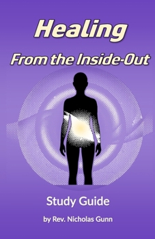 Paperback Healing From the Inside-Out Book