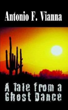 Paperback A Tale from a Ghost Dance Book
