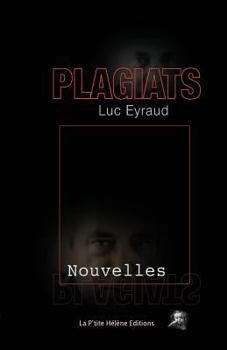 Paperback Plagiats: Nouvelles [French] Book