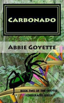 Paperback Cryptid Conspiracies: Book Two: Carbonado Book