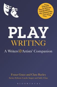 Paperback Playwriting: A Writers' and Artists' Companion Book